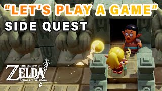 Lets Play A Game  Side Quest Guide ► Zelda Echoes of Wisdom [upl. by Enimasaj]