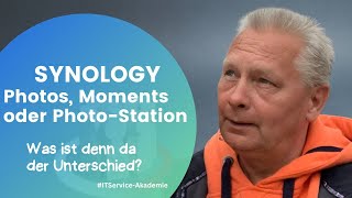 Synology Photos Moments oder Photo Station  was sind die Unterschiede [upl. by Jenni]