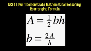 NCEA Level 1 Mathematical Reasoning  Rearranging Formulas [upl. by Leizo]