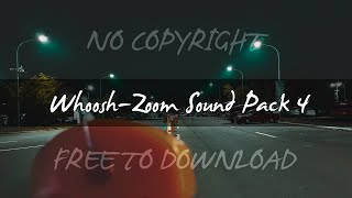 WhooshZoom Transition Sound Effects Pack 4No Copyright [upl. by Haggai138]