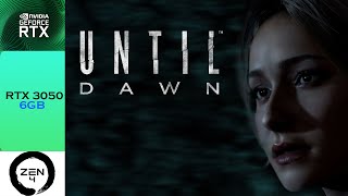 UNTIL DAWN REMAKE  RTX 3050 6GB LAPTOP  R5 7640HS  LENOVO LOQ [upl. by Eisso]