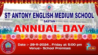 Annual Day  2024  29112024  St Antony English Medium School Sasthan [upl. by Ime]