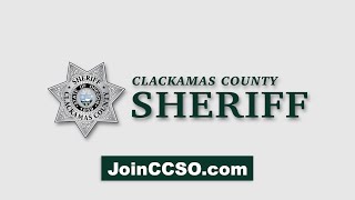 Join the Clackamas County Sheriffs Office  The Time Is NOW [upl. by Carline14]