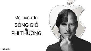 TẤT TẦN TẬT về STEVE JOBS trong 34 phút Thiên tài THẤY TRƯỚC TƯƠNG LAI  Trường Sơn  Thế giới [upl. by Doniv]