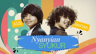 Nyanyian Syukur  Aldi amp Bastian Coboy Junior 2  Lagu Rohani [upl. by Wexler681]