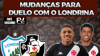 TÉCNICO DO VASCO PREPARA MUDANÇAS CONTRA O LONDRINA  CAFÉ VASCAÍNO [upl. by Llertnac]