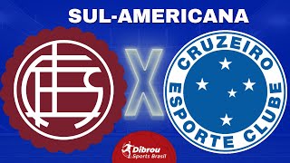 LANÚS X CRUZEIRO AO VIVO COPA SULAMERICANA DIRETO DA ARGENTINA  SEMIFINAL  NARRAÇÃO [upl. by Moreno839]