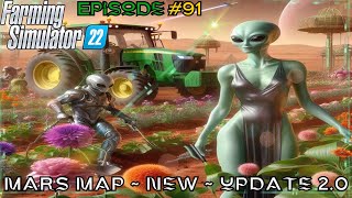 Episode 91 Farming Simulator 22  Mars Map  NEW  Update 20 [upl. by Barton]