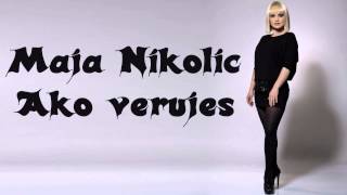 Maja Nikolić  Ako veruješ Official Audio 1998 [upl. by Hairam389]