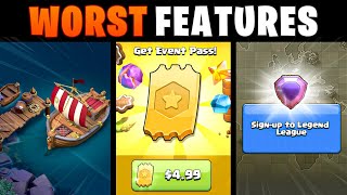 The WORST Features in Clash of Clans [upl. by Neyuq]