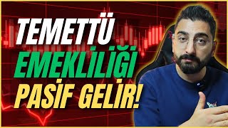 Temettü Emekliliği ile PASİF GELİR Oluştur 2024 Temettü Verileri temettü [upl. by Adamik]