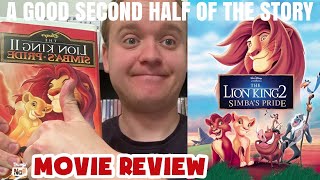 THE LION KING II SIMBA’S PRIDE 1998 MOVIE REVIEW A Good Second Half Of The Story [upl. by Dekow]