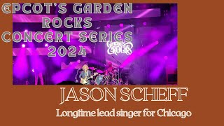 Jason Scheff CHICAGO Live at Epcot [upl. by Anora]