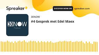 4 Gesprek met Edel Maex [upl. by Alfonso211]