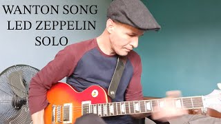 The Wanton Song Led Zeppelin  guitar solo cover [upl. by Oirifrop453]