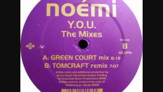 Noemi  You DJ Tomcraft Remix 2002 [upl. by Ernst]