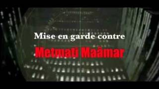 Qui est quot metmati maamar quot [upl. by Vladamir]