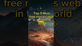 Top five free movies websitespart1plzsubscribemychannelviralyoutubeshortsmovieswatchfree [upl. by Imnubulo]