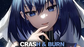 Nightcore  Crash amp Burn Master   Lyrics [upl. by Elenore]