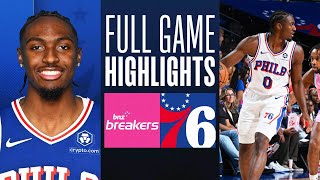 BREAKERS at 76ERS  NBA PRESEASON FULL GAME HIGHLIGHTS  October 7 2024 [upl. by Eejan]