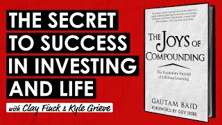 How to Build Wealth amp Transform Your Life The Joys of Compounding by Gautam Baid TIP666 [upl. by Blum]