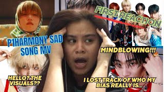 FIRST TIME reacting to P1HARMONY SAD SONG MV [upl. by Yelsa]