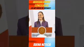 INFONAVIT MENSUALIDAD CONGELADA información en la página de Infonavitmexico claudiasheinbaum [upl. by Bishop]