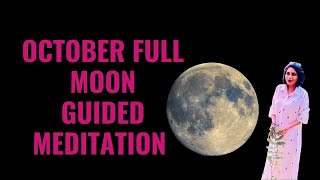 OCTOBER FULL MOON  HUNTERS MOON LUNAR ECLIPSE MEDITATION FOR MANIFESTATION  Tranquility Now [upl. by Ollayos]