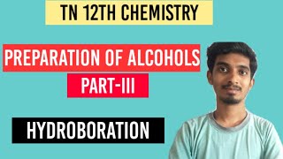 Preparation of AlcoholsHydroborationClass12ChemistryHydroxy Compounds and Ethers [upl. by Adele]