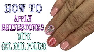 How to apply rhinestone with gel nail polish [upl. by Nahpos]