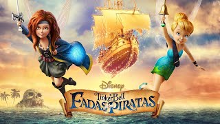 Tinker Bell Fadas e Piratas  Parte 1 Filme Completo ᴴᴰ [upl. by Tarrel]