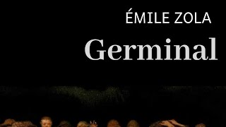 Germinal by Émile Zola  Book Summary  Audiobook Academy [upl. by Aicul]