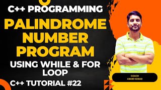 Palindrome Number Program in C  Using For and While Loop  In Hindi [upl. by Ycnan]