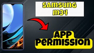 App Permission Samsung Galaxy M34  How to set app permissions  How use app permissions [upl. by Sivrahc]