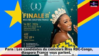 Paris  Les candidates du concours Miss RDC  Congo diaspora France vous parlent [upl. by Ulrika]