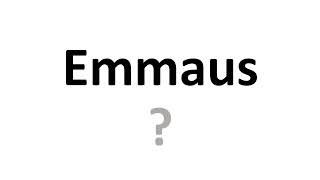 How to Pronounce Emmaus in the Bible [upl. by Mllly]