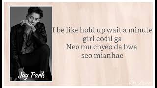 Jay Park 박재범 Feat Ugly Duck  Mommae  Lyrics [upl. by Cristy]