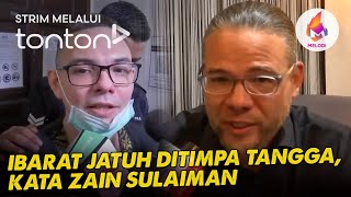 CLIP Melodi 1 Sep 2024 Ibarat jatuh ditimpa tangga kata Zain Sulaiman  Tonton [upl. by Akamahs]