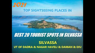 20 Top Sightseeing Most Visited places in Silvassa UT of Dadra amp Nagar Haveli Latest 2021 [upl. by Riabuz370]