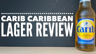 Carib Premium Lager Review By Carib Brewery  Trinidad amp Tobago Beer Review [upl. by Okram787]