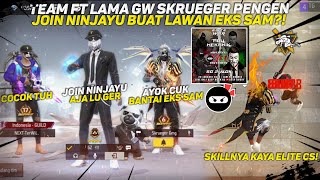 DENGER EKS SAM JOIN ANTIBAN TIM LAMA GW SKRUEGER PENGEN JOIN NINJAYU BUAT LAWAN EKS SAM [upl. by Robins503]