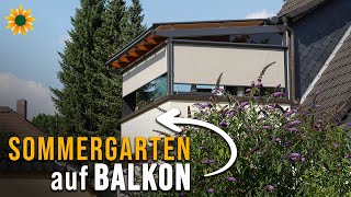 Sommergarten auf Balkon Worauf ihr achten solltet [upl. by Relyks]