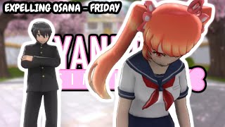 Expelling Osana  Friday  Yandere Simulator Demo [upl. by Relluf]