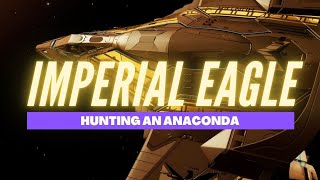 EDPVP Imperial Eagle vs Anaconda [upl. by Sigler]