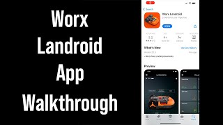 Worx Landroid App Walkthrough Latest Update Version 213 [upl. by Tcideneb]