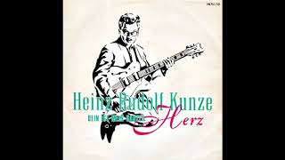 Heinz Rudolf Kunze  Dein ist mein ganzes Herz Original 1985 Extended Version [upl. by Kilroy82]