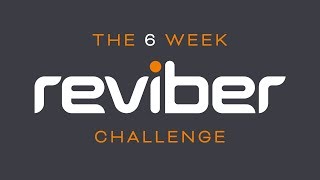 The 6 Week Reviber Challenge  Week 1 [upl. by Corrina]