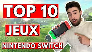 TOP 10 JEUX NINTENDO SWITCH [upl. by Ilysa]