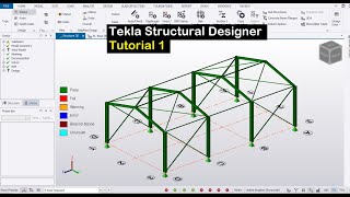 Tekla Structural Designer Tutorial 1 [upl. by Zora957]