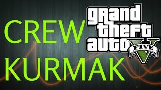 GTA 5 Online Crew Kurmak  Detaylı Anlatım [upl. by Vtarj]